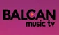 Balcan Music Tv online